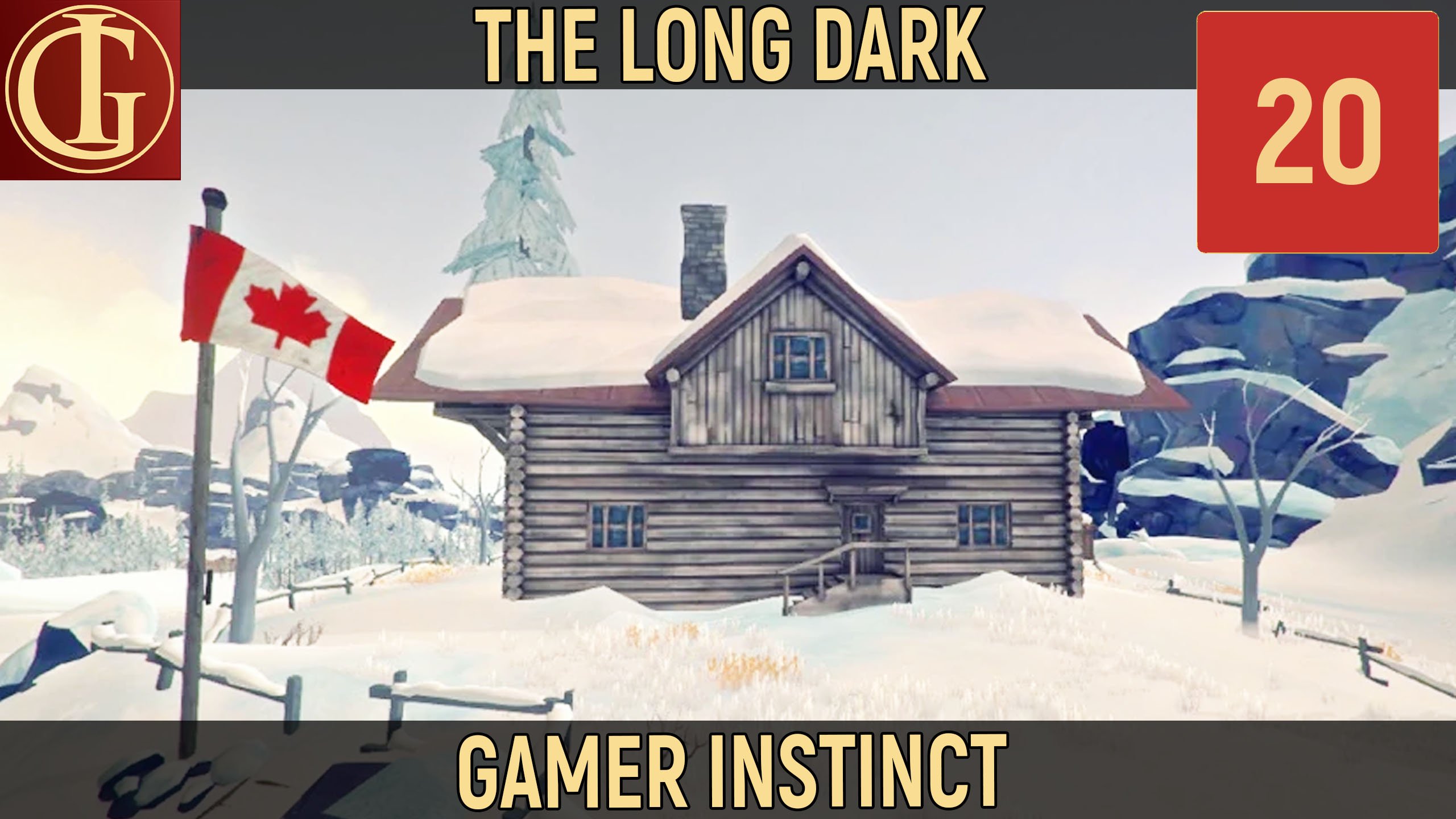 ПРОХОЖДЕНИЕ LONG DARK   ЧАСТЬ 20 - ВОЗВРАЩЕНИЕ