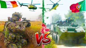 ИРЛАНДИЯ vs ПОРТУГАЛИЯ ✪ Кто сильнее? СРАВНЕНИЕ АРМИЙ