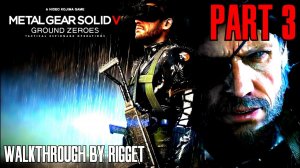 Metal Gear Solid 5 Ground Zeroes Прохождение Часть 3 "Паз"