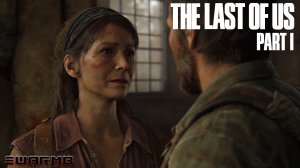 Last of us part 1 ➪ # 6) Городок