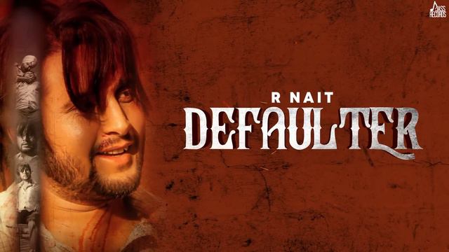 Defaulter | R Nait & Gurlez Akhtar | Mista Baaz | Jass Records смотреть онлайн