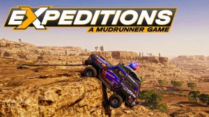 МОЁ ПЕРВОЕ ЗНАКОМСТВО С - Expeditions: A MudRunner Game!