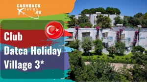? Club Datca Holiday Village 3*_Турция. Цена в описании ↓