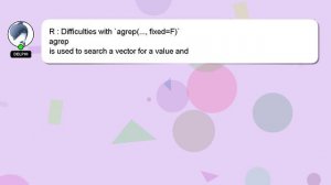 R : Difficulties with `agrep(..., fixed=F)`