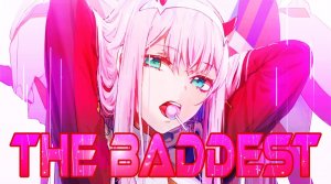 THE BADDEST / AMV / Анимемикс / Animemix