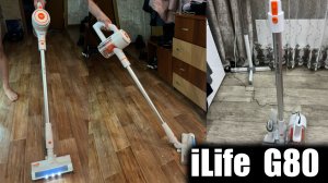 Беспроводной пылесос Easine G80 от iLife ОБЗОР И ОТЗЫВ