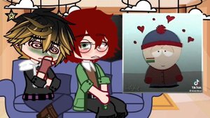 Stan And Kyle React To Style(Stan X Kyle) ||Gacha Club x South Park