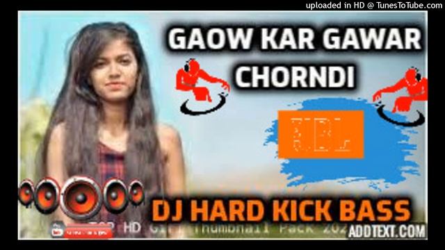 DOMKACH GIT | GAOW KAR GAWAR CHHONDI TAPA TAP STYLE Dj HARD KICK BASS DJ RAHUL KHAIRA JHARKHAND DJ смотреть онлайн