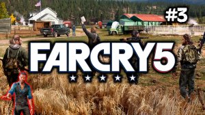 Far Cry 5 | Регион Иоанна