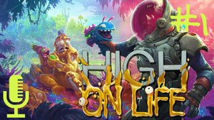 🔊High On Life▶Прохождение #1
