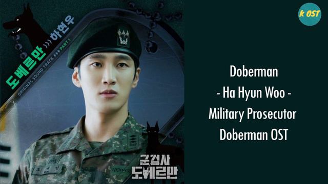 하현우(Ha Hyun Woo) - 도베르만 (Doberman) - (군검사 도베르만 OST) Military Prosecutor Doberman OST Part 1 смотреть онлайн