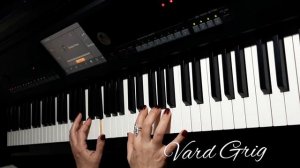 Песня Первой Любви~ Երգ առաջին սիրո/Арно Бабаджанян/piano cover Vard Grig
