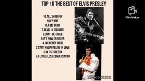 top 10 the best of Elvis Presley