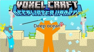 Voxel Craft 7.0 - Deep Ocean ( OST song )