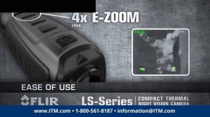 FLIR LS Series LS32 & LS64 Ease of Use