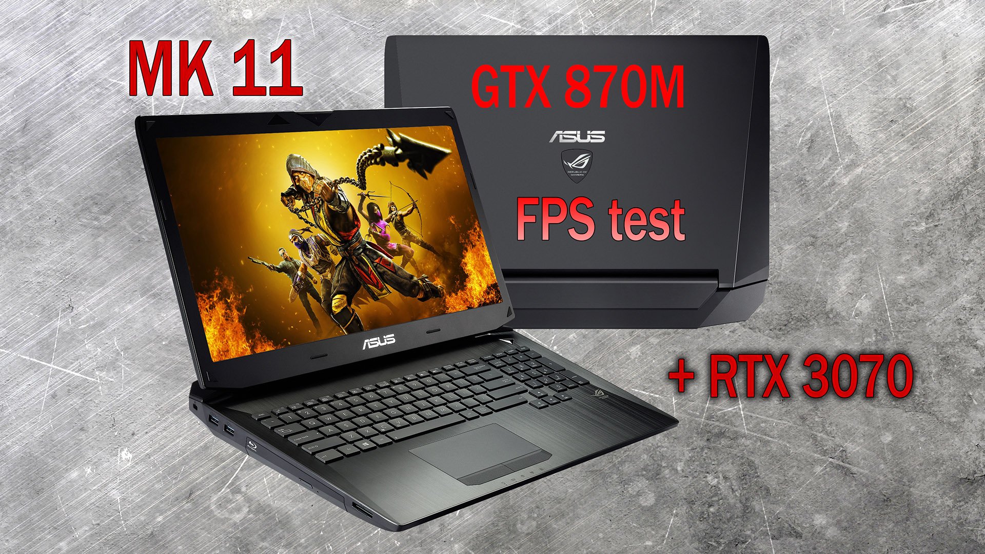 Mortal Kombat 11. fps test на ноутбуке Asus g750js (gtx870m) + rtx3070