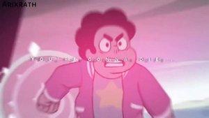 You’re gonna die, I’m gonna kill you. - Steven Universe AMV