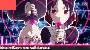 Opening Kaguya-sama wa kokurasetai