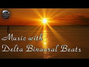 Расслабляющая музыка для глубокого сна ~ Delta Waves ~ Спокойный фон для сна, медитации, йоги