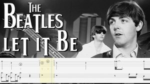 The Beatles - Let it be (Bass + Drum Tabs) By Paul McCartney & Ringo Starr