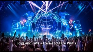 Love and Fate - Love and Fate Part 2.mp4