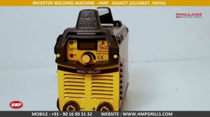 HMP IGBT Inverter Welding Machine By Rajlaxmi Machine Tools Rajkot Gujarat INDIA