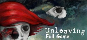 UNLEAVING Full Game HD PC 2024