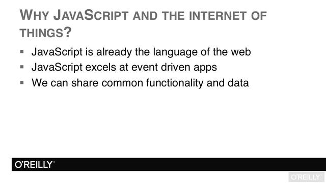 Introduction to IoT Programming with JavaScript Tutorial | Why JavaScript And IoT?