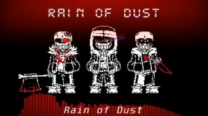 Murder Time Trio Phase 1 - Rain of Dust [Remix]