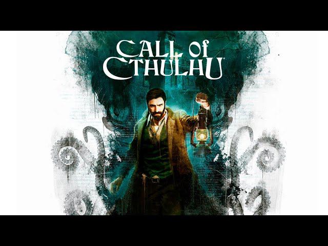 Call of Cthulhu - The Video Game: Погружение в Безумие (Часть 1) смотреть онлайн