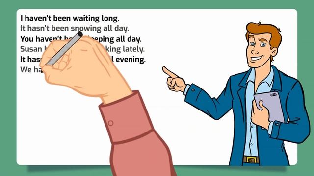 English Grammar 8 - Present Perfect Continuous - 97 Examples