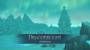 Dragonblight - Music & Ambience - World of Warcraft