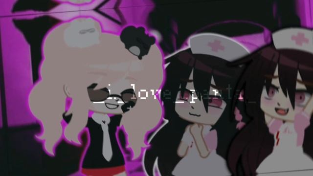 [?]meme[?] [?]ты совсем как во сне..[?] [?]Gacha Club[?] [✂️]danganronpa 2[✂️] [?]Junko+Mikan[?] смотреть онлайн