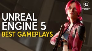 Новые игры  следующего поколения на Unreal Engine 5 были представлены на выставке Future Games Show