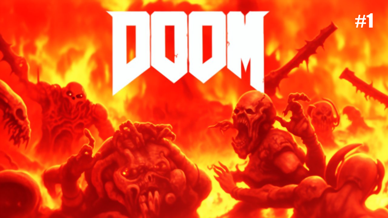 DOOM 4 (2016)  ➤ ПРОХОЖДЕНИЕ [2K] ─ ЧАСТЬ 1: ОАК