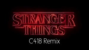 Stranger Things Theme Song (C418 REMIX)