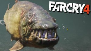 ЛОВЛЯ РЫБ ДЕМОНОВ  | ПРОХОЖДЕНИЕ FAR CRY 4 БЕЗ КОММЕНТАРИЕВ