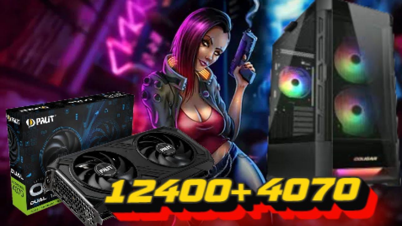 А 12400f хватит для 4070 ?? оО соберём и проверим в играх ! B760+32Gb DDR4