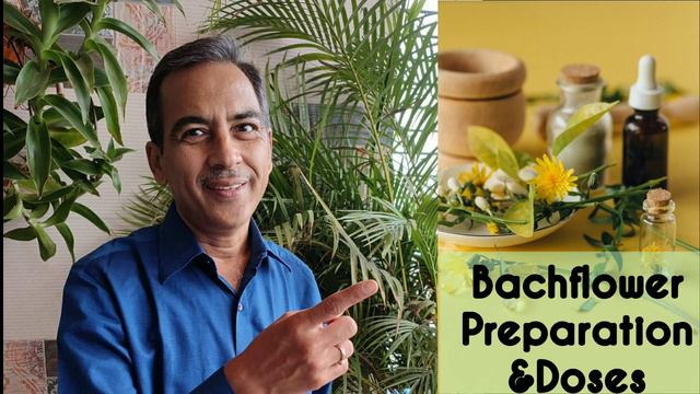 BACHFLOWER- PREPARATION & DOSES смотреть онлайн