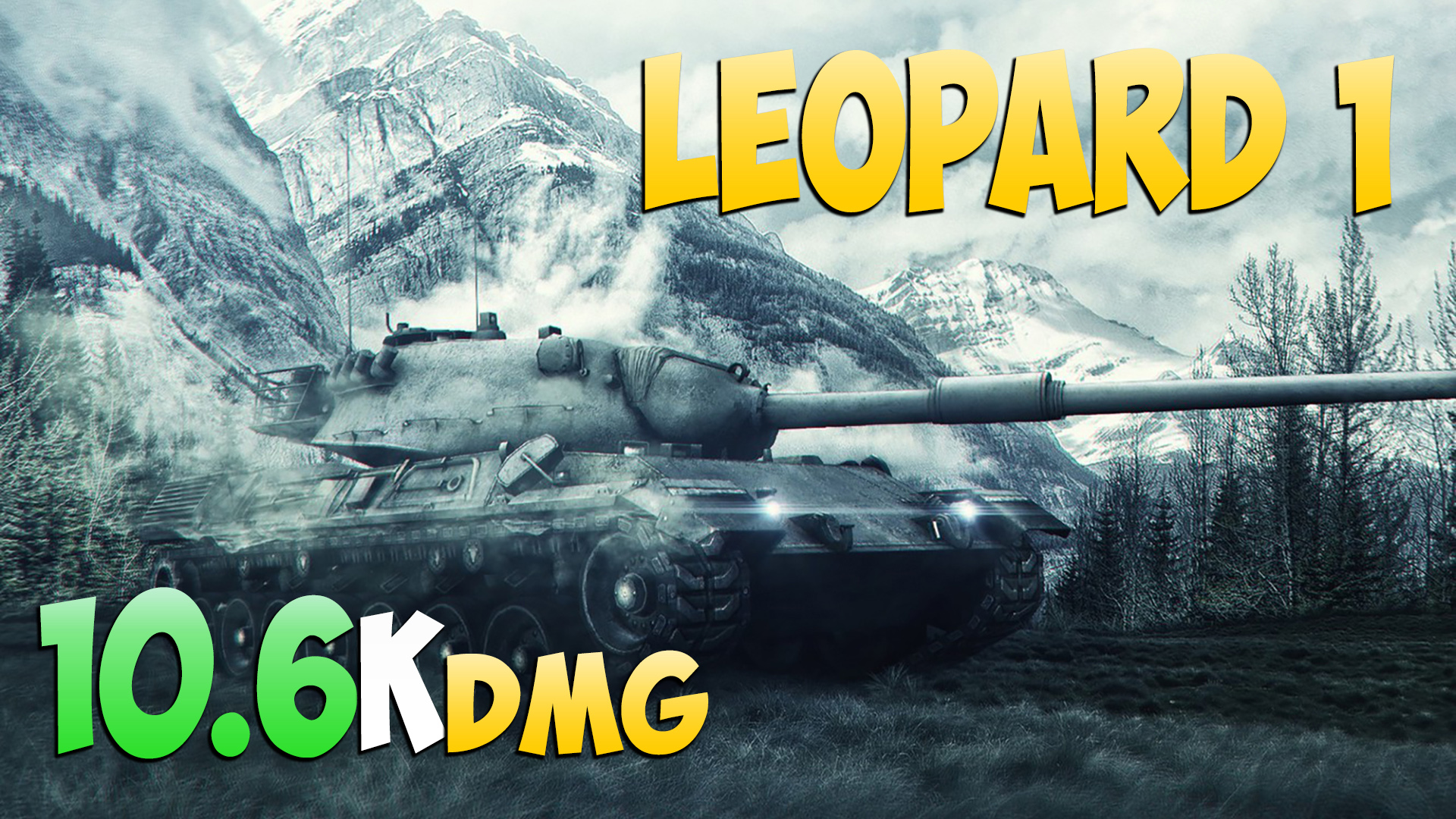 Leopard 1 - 8 Фрагов 10.6K Урона - Мягкий! - Мир Танков