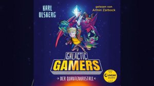 Kapitel 13.4 - Galactic Gamers (Band 1) - Der Quantenkristall