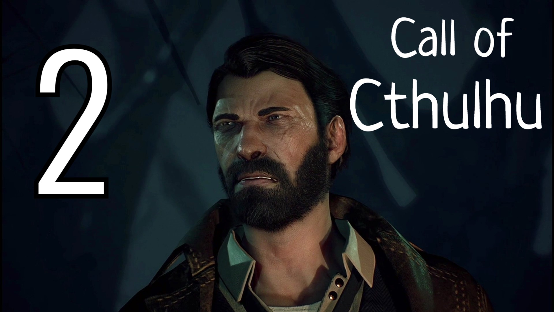 Call of Cthulhu(2018) Особняк Хокинсов #2(PS4)