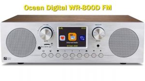 Ocean Digital WR-800D FM Review