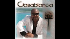 Low Deep T - Casablanca (Cover Art)