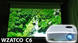 Проектор WZATCO C6 ОБЗОР И ОТЗЫВ