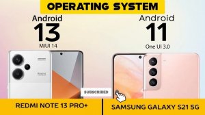 Xiaomi Redmi Note 13 Pro Plus 5G VS Samsung Galaxy S21 5G - Full Comparison ⚡Which one is Best