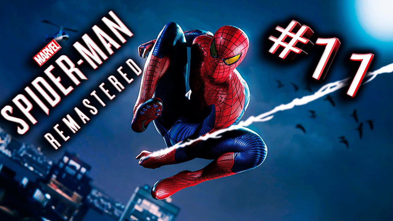 Marvel's Spider-Man Remastered PC Прохождение Сюжета+Побочки (Человек Паук Ремастер) Стрим #11