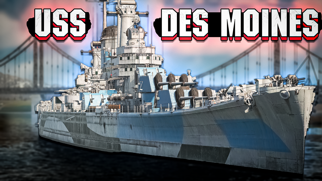ОБЗОР на Тяжёлый крейсер USS Den Moines в War Thunder