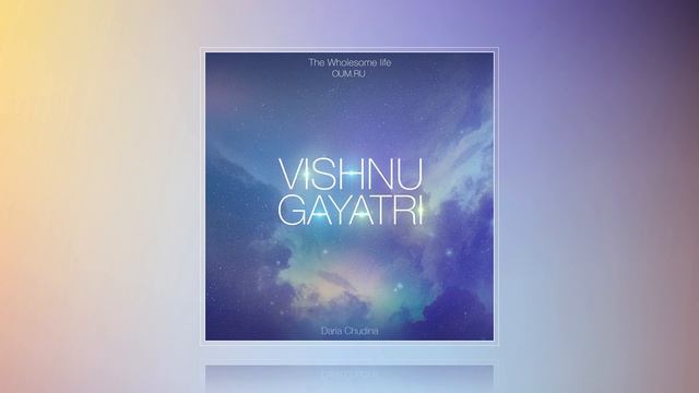 VISHNU GAYATRI (mantra) - Daria Chudina