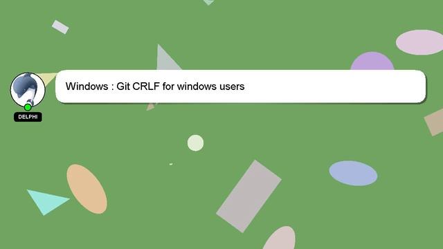 Windows : Git CRLF for windows users смотреть онлайн